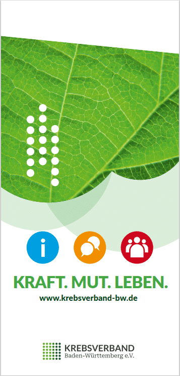 KRAFT. MUT. LEBEN.: Der Flyer des Krebsverbandes